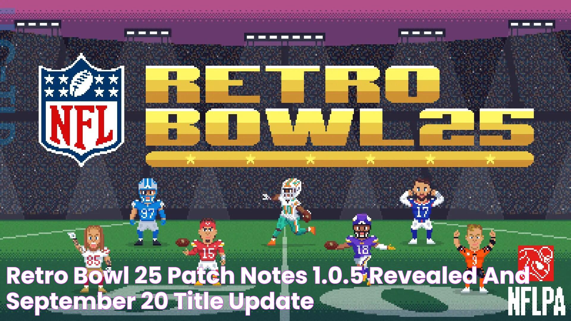 Play Retro Bowl 25 For Free Online - Unlimited Access