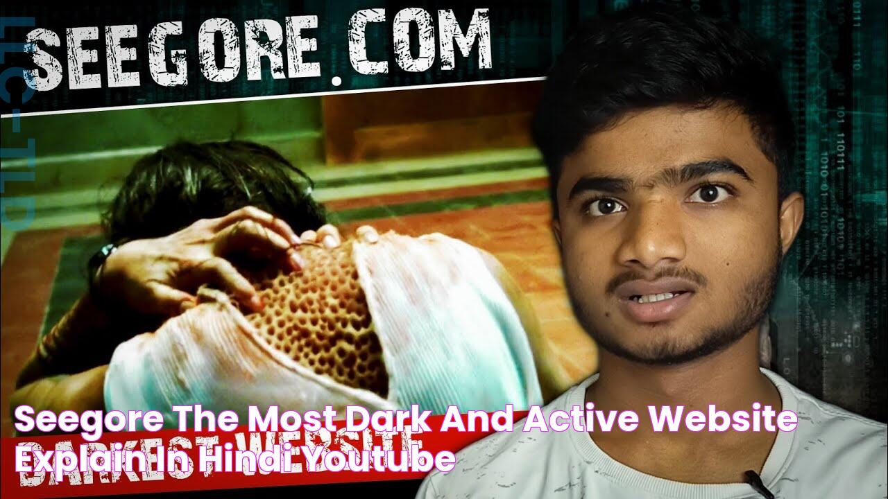 SEEGORE THE MOST DARK AND ACTIVE WEBSITE EXPLAIN IN HINDI YouTube