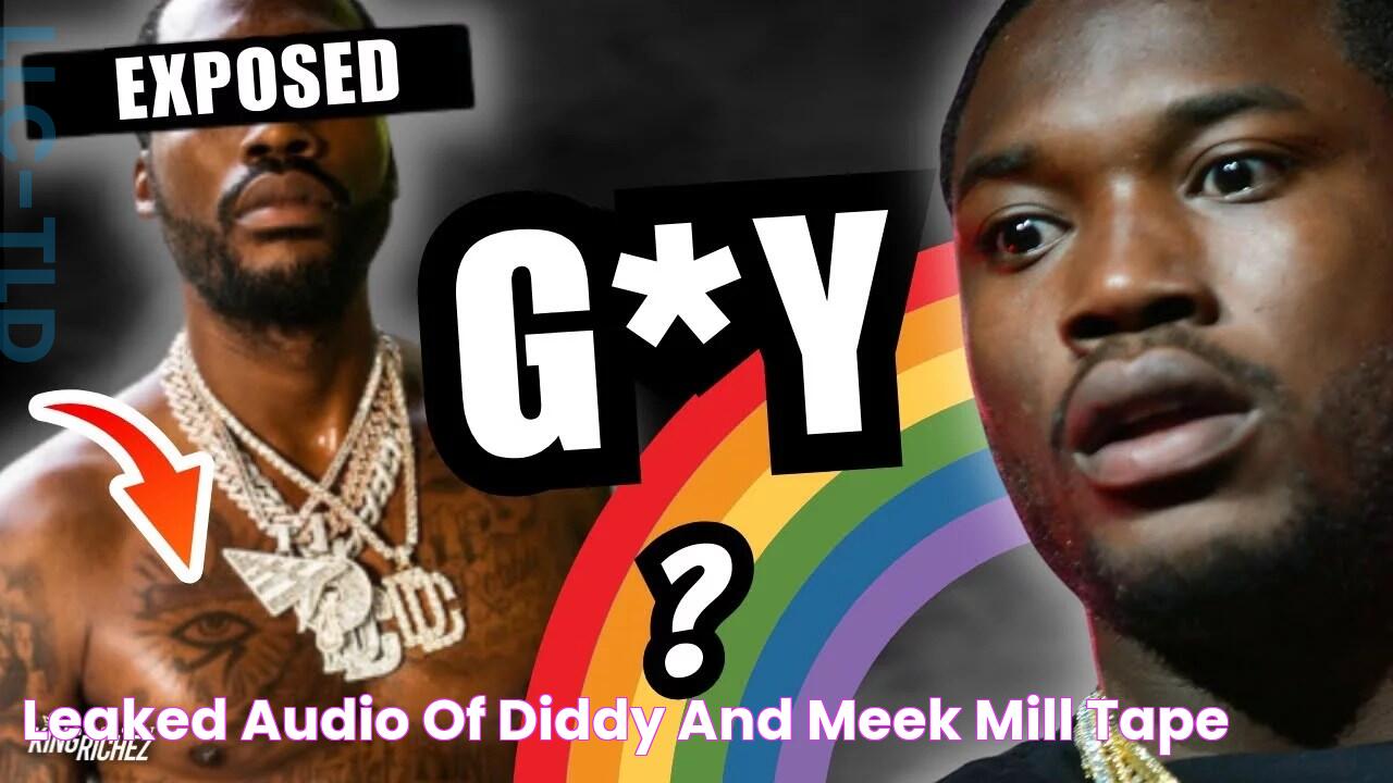 leaked audio of Diddy and Meek Mill tape