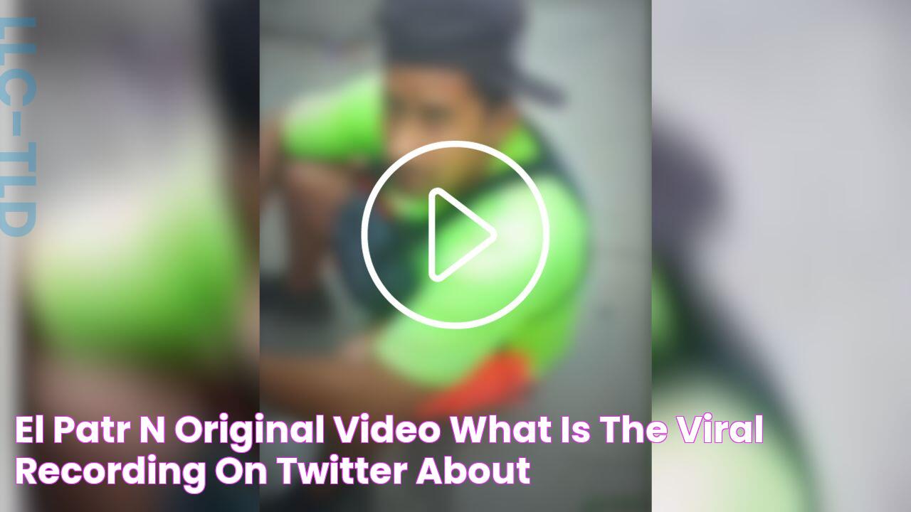 El Patrón original video, what is the viral recording on Twitter about