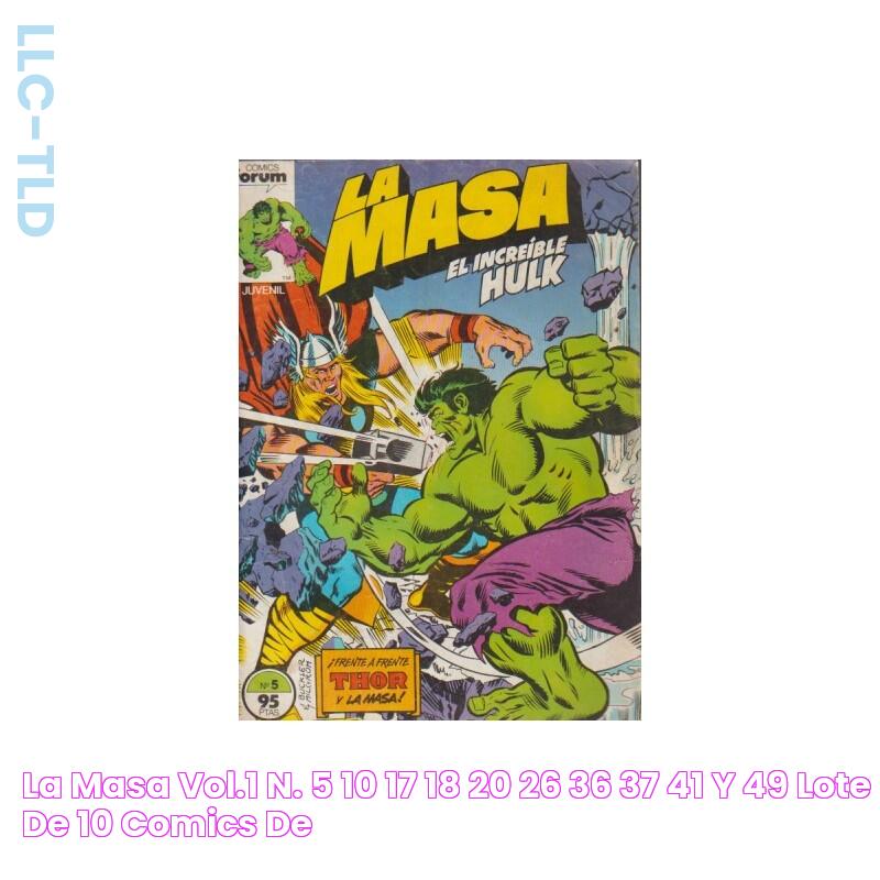 LA MASA VOL.1 n. 5,10,17,18,20,26,36,37,41 Y 49 ( LOTE DE 10 COMICS DE