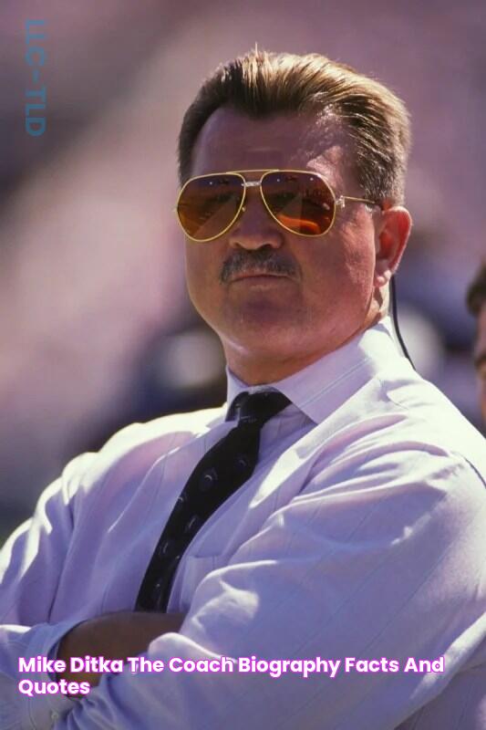 Mike Ditka the Coach, biography, facts and quotes