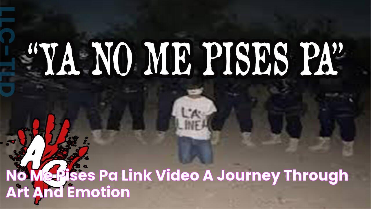 No Me Pises Pa: Exploring The Popular Song And Its Impact