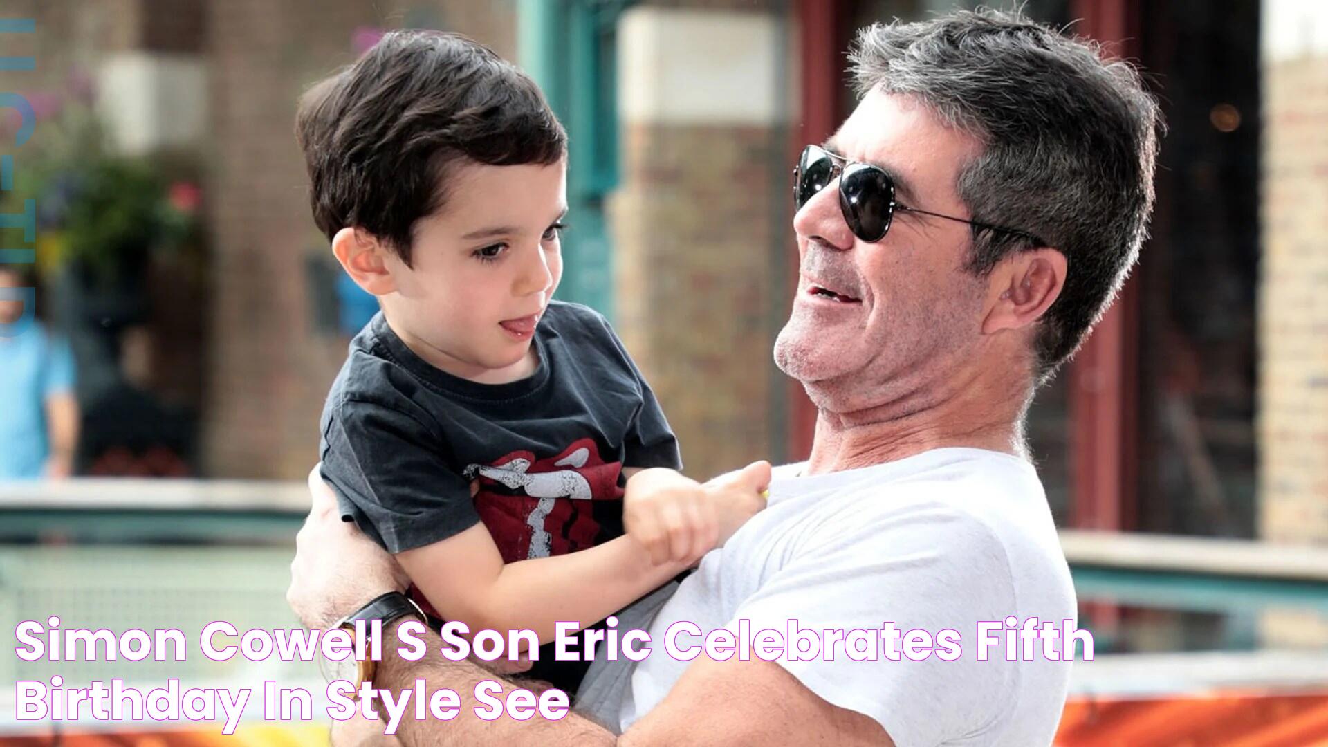 Simon Cowell's Son: Behind The Scenes With Eric Cowell