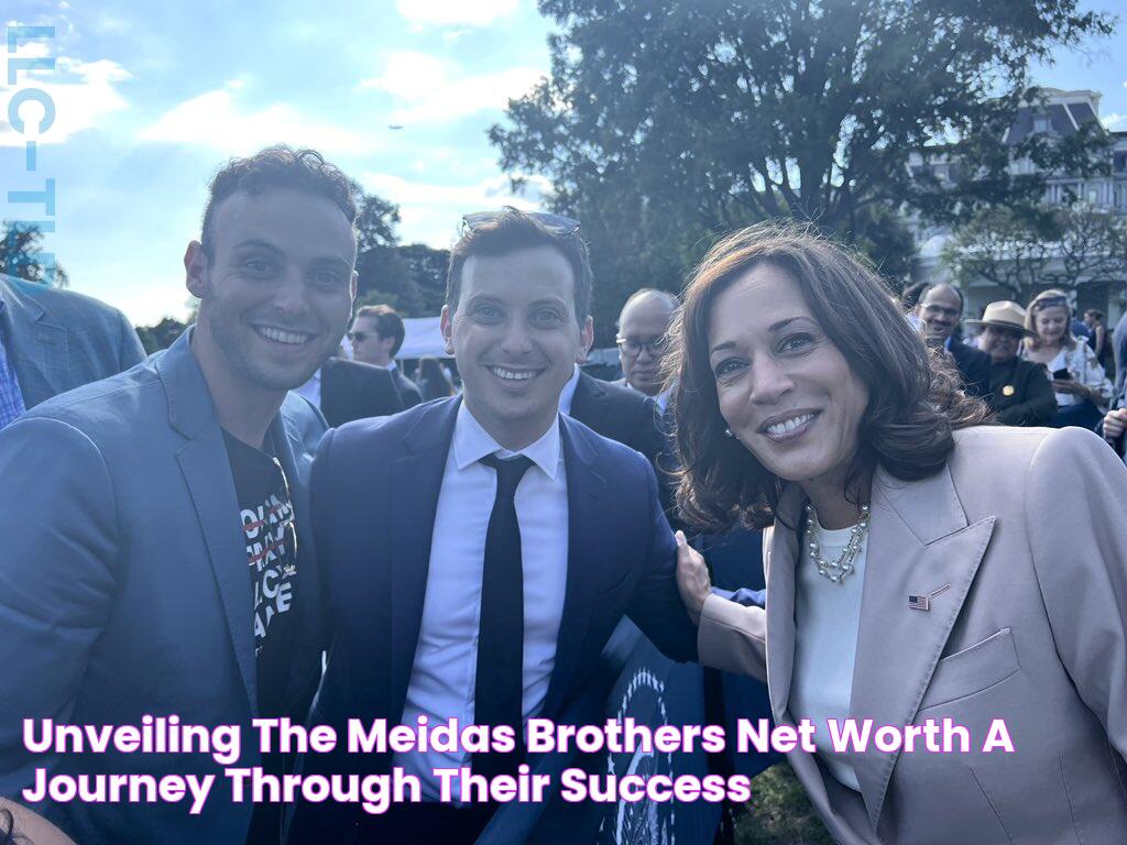 Unveiling The Meidas Brothers Net Worth A Journey Through Their Success