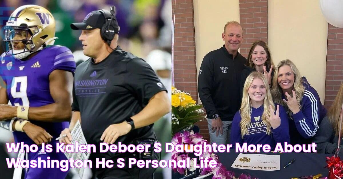 Who is Kalen DeBoer’s daughter? More about Washington HC’s personal life