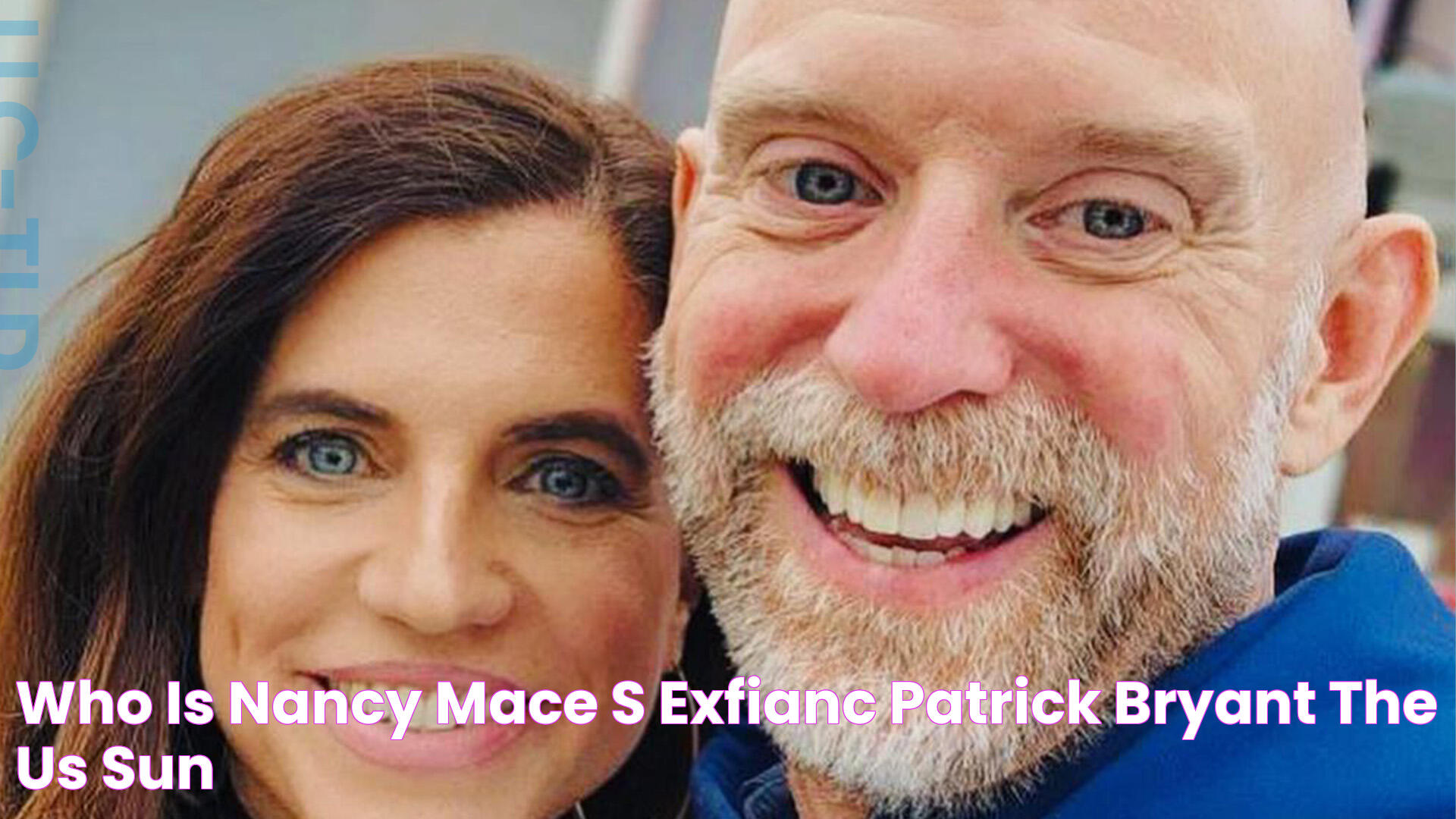 Who is Nancy Mace’s exfiancé, Patrick Bryant? The US Sun