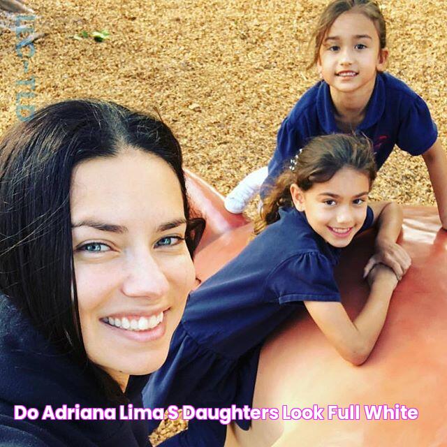 Do Adriana Lima's daughters look full "white"?