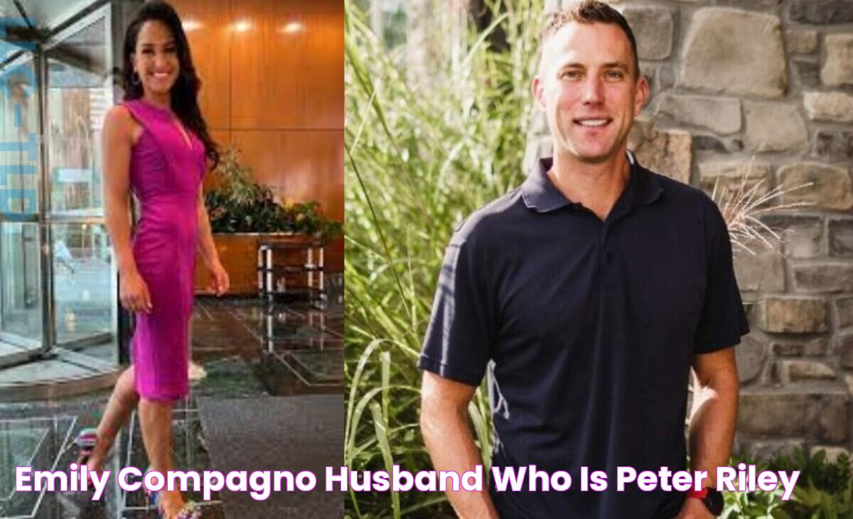 Emily Compagno Husband Who Is Peter Riley?