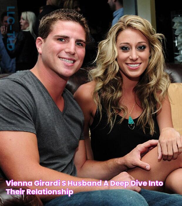 Vienna Girardi's Husband: All The Details You Need To Know