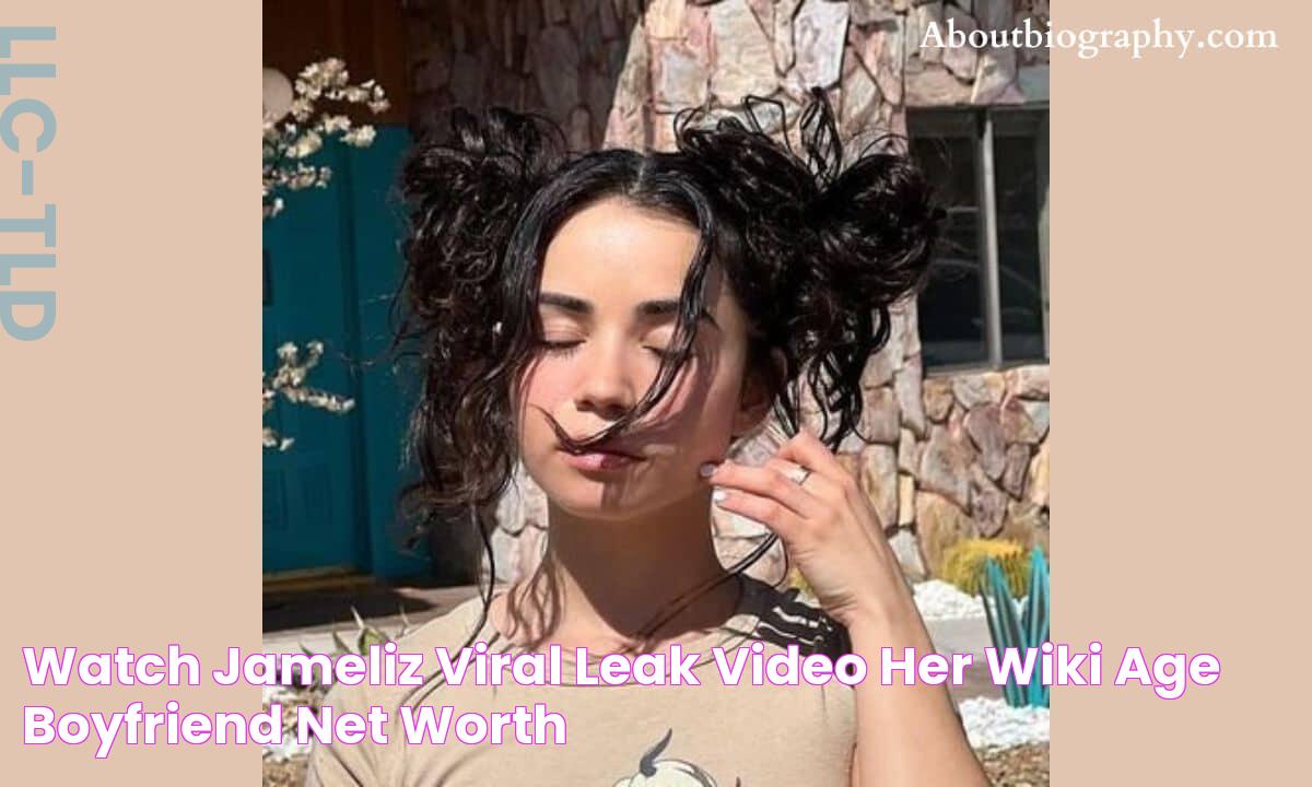 Watch Jameliz Viral Leak Video Her Wiki, Age, Boyfriend, Net Worth