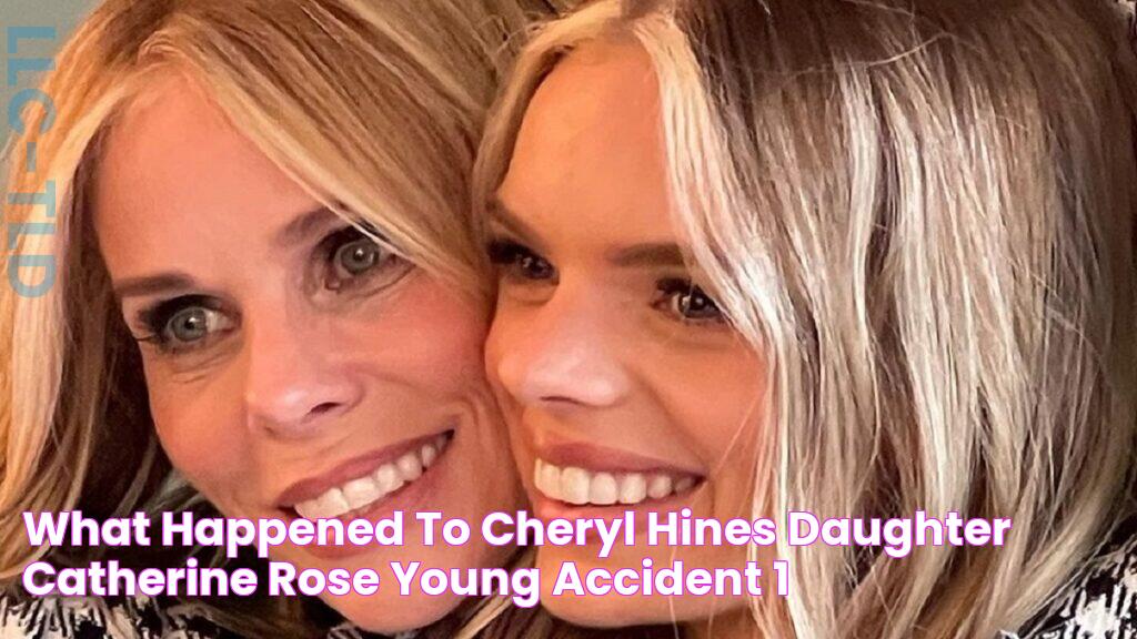 What Happened To Cheryl Hines Daughter Catherine Rose Young? Accident