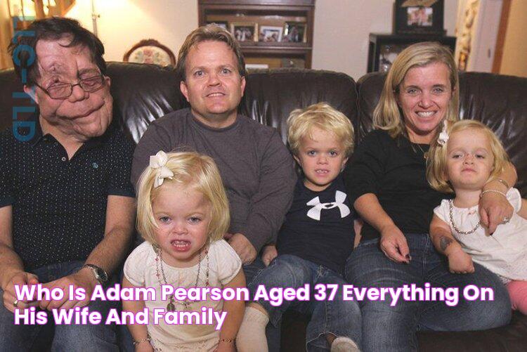 Adam Pearson's Wife: A Journey Of Love And Support