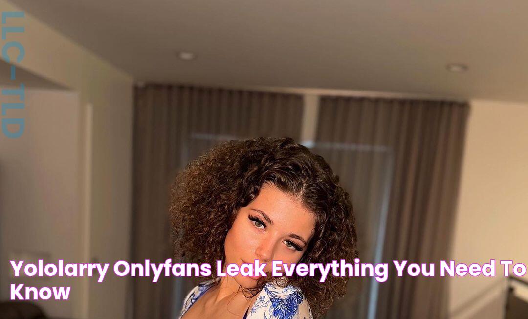 YoloLarry OnlyFans Leak Everything You Need To Know