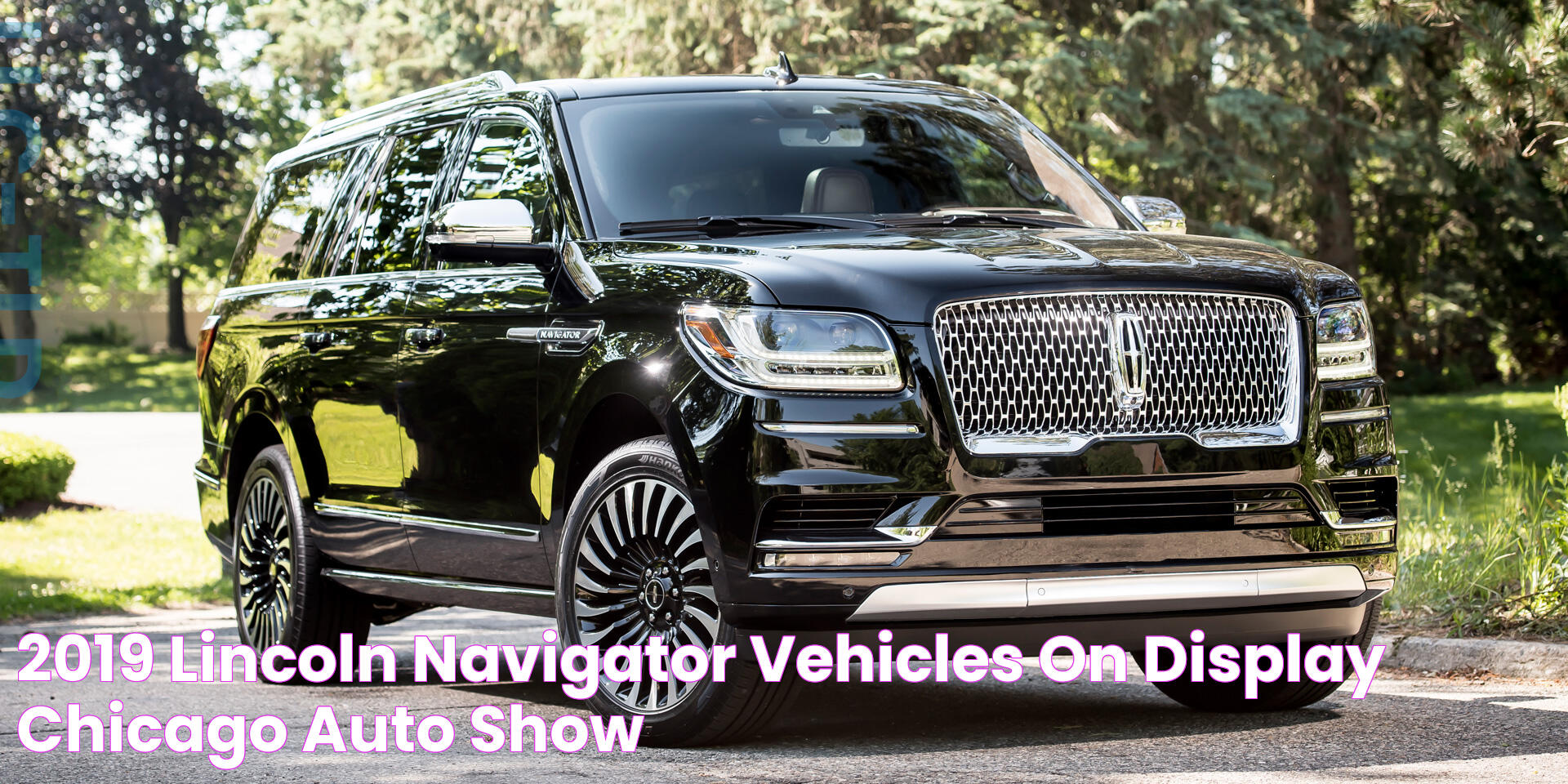 The Ultimate Guide To The Lincoln Navigator: Explore Features And Experience Unmatched Luxury