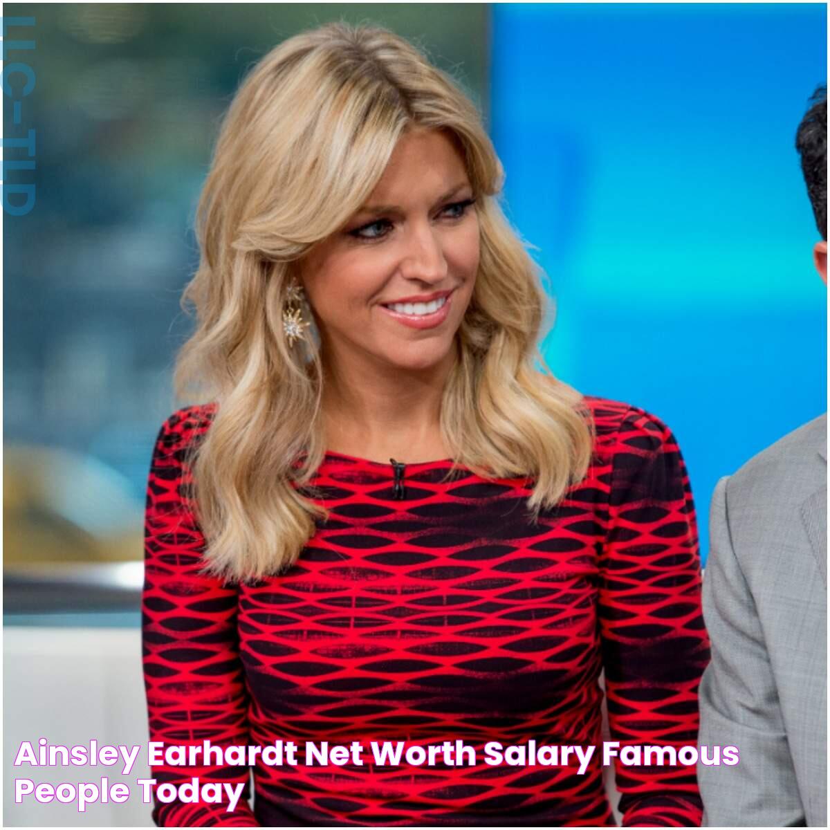 Ainsley Earhardt Net Worth & Salary Famous People Today