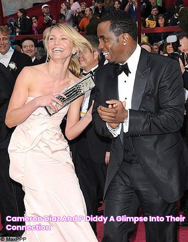 Cameron Diaz And P. Diddy: A Deeper Look Into Their Relationship