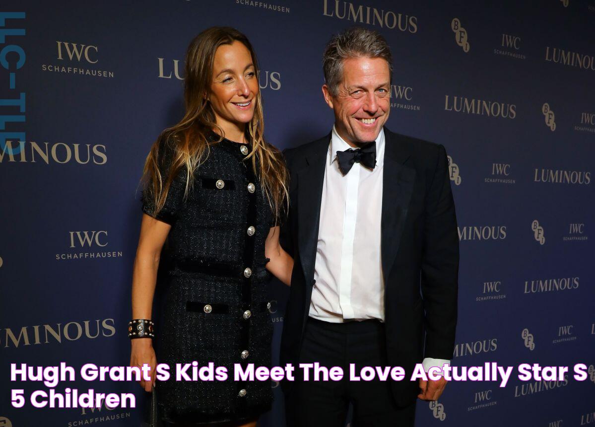 Hugh Grant's Kids Meet the 'Love Actually' Star's 5 Children