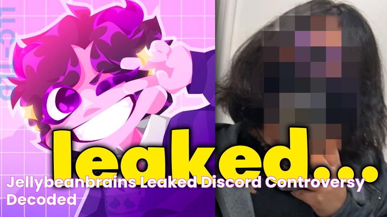 JellybeanBrains Leaked Discord Controversy Decoded