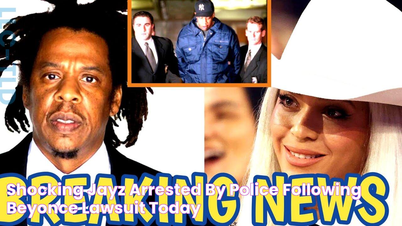 Shocking JayZ Arrested by Police Following Beyonce Lawsuit Today