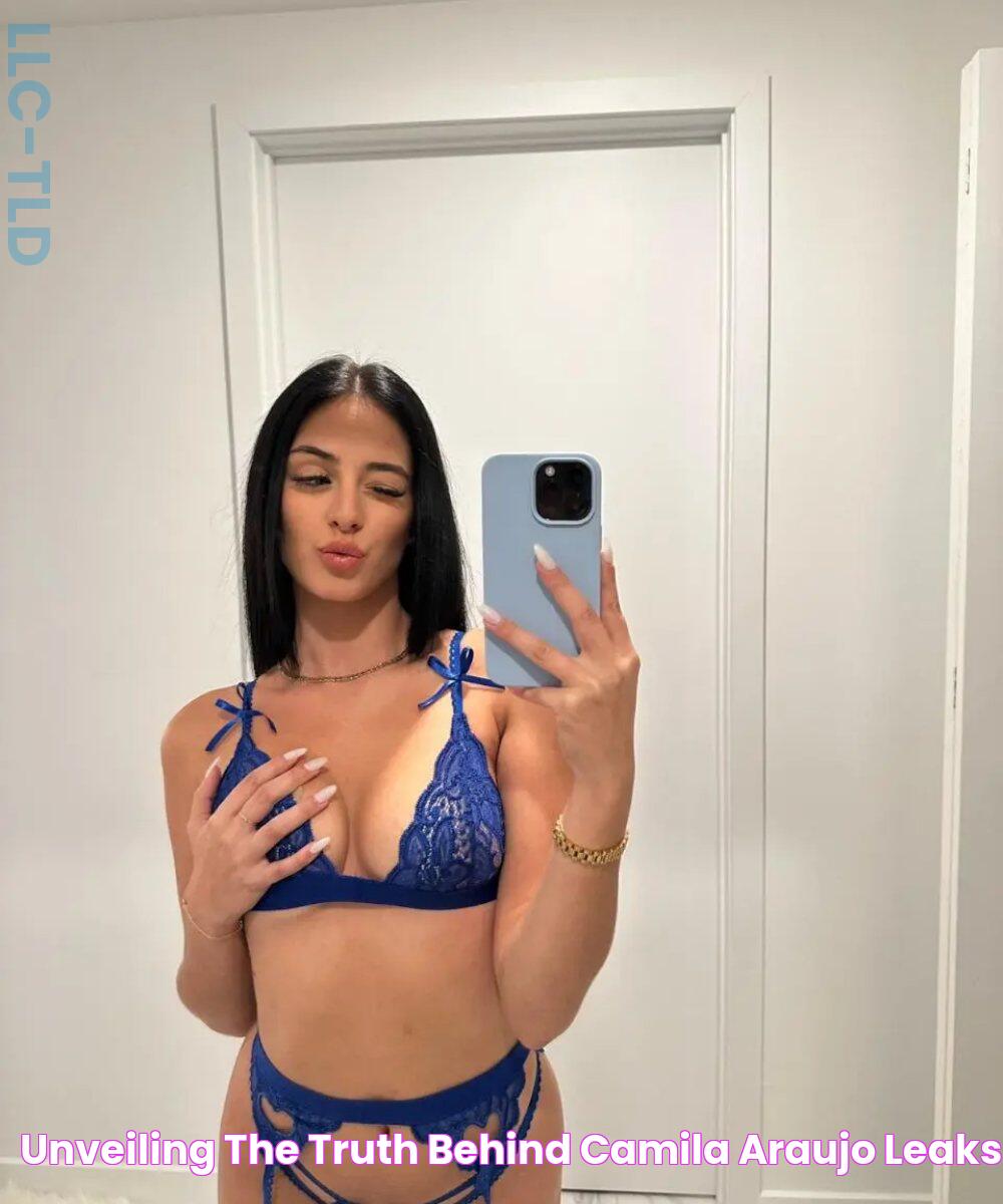 Shocking Leaks Revealed: Camila Araujo's Secrets Exposed