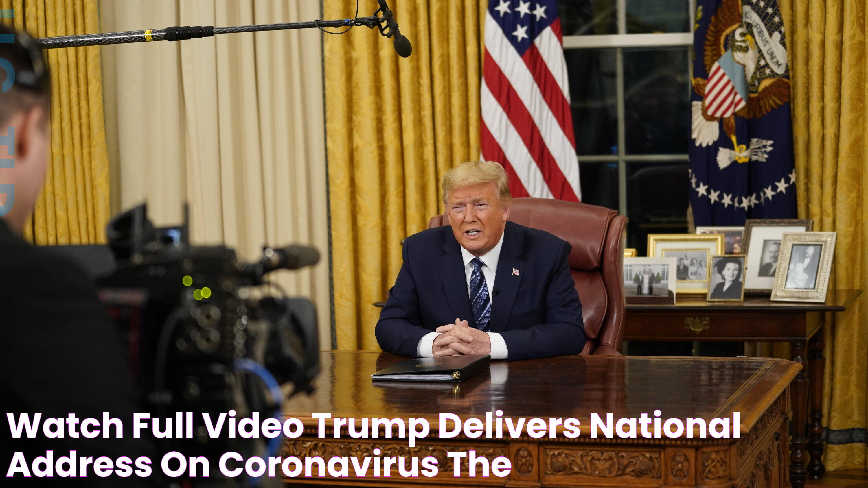 Watch Full Video Trump Delivers National Address on Coronavirus The