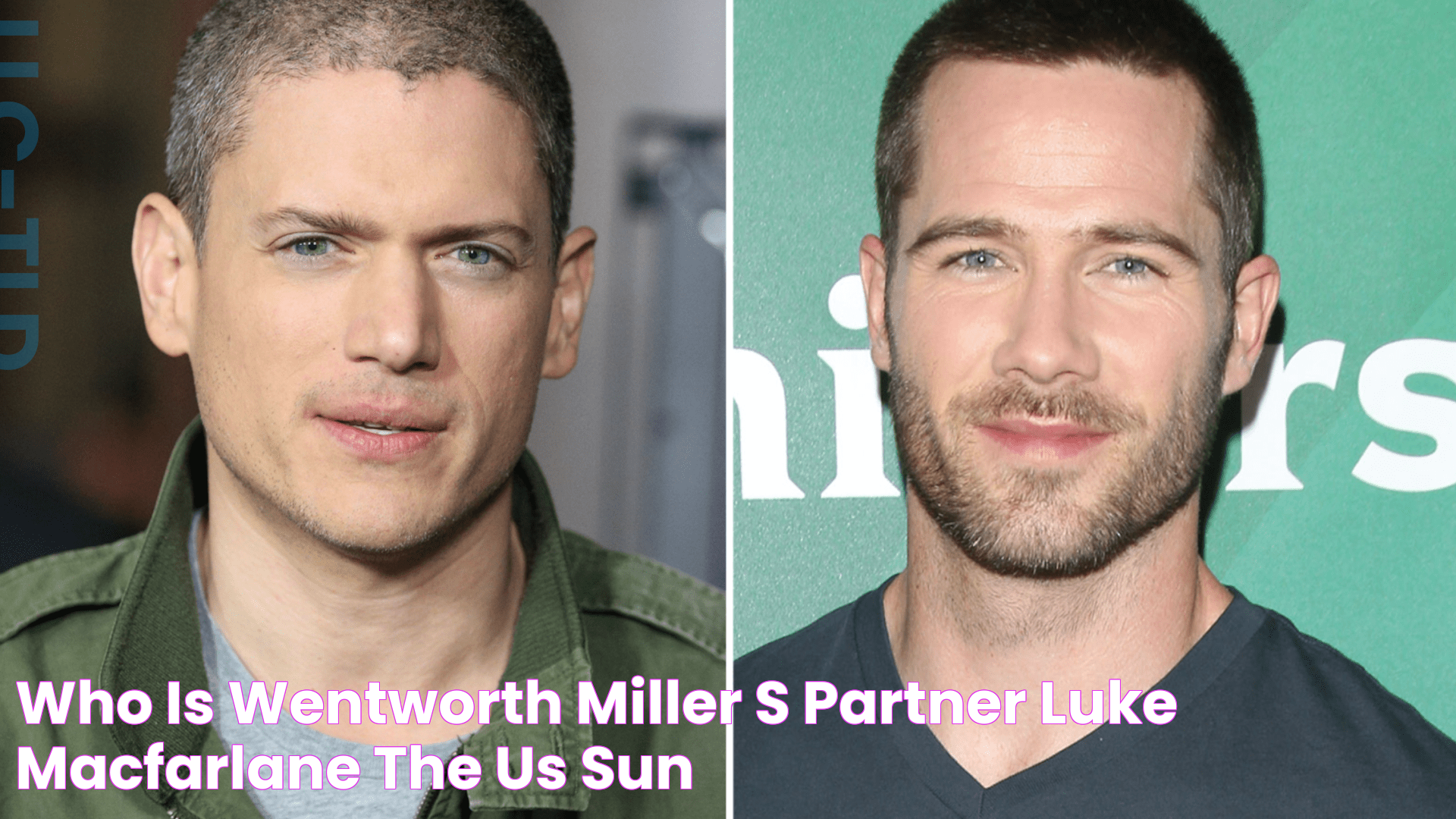 Who is Wentworth Miller's partner Luke MacFarlane? The US Sun