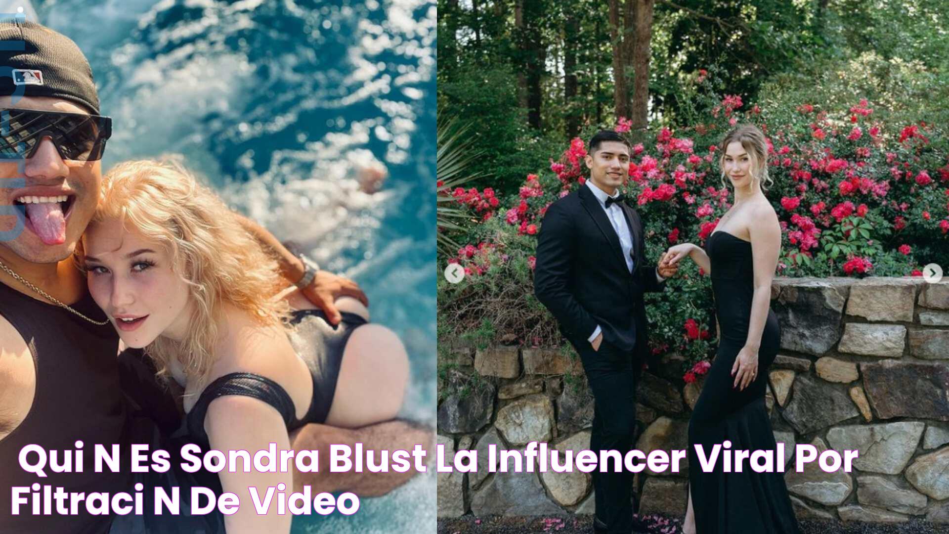 ¿Quién es Sondra Blust? La influencer viral por filtración de video