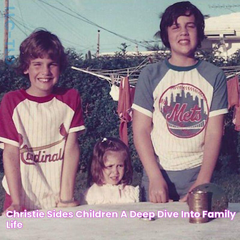 Christie Sides' Children A Deep Dive Into Family Life