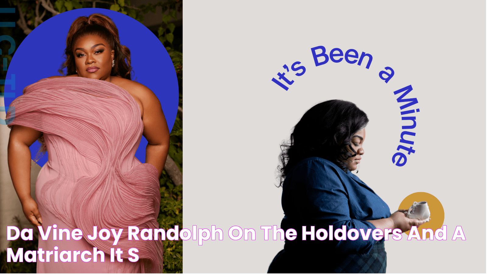 Da'Vine Joy Randolph on 'The Holdovers' and a matriarch It's