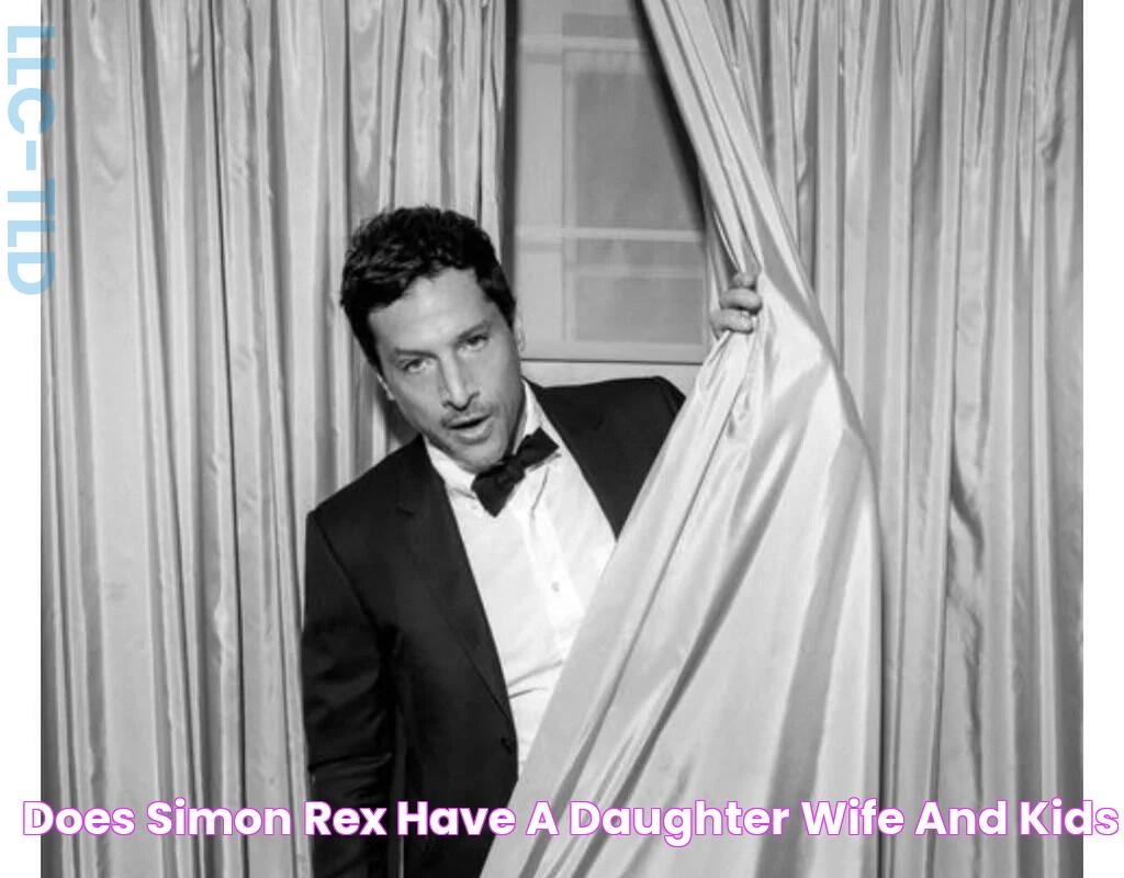 Does Simon Rex Have A Daughter? Wife And Kids