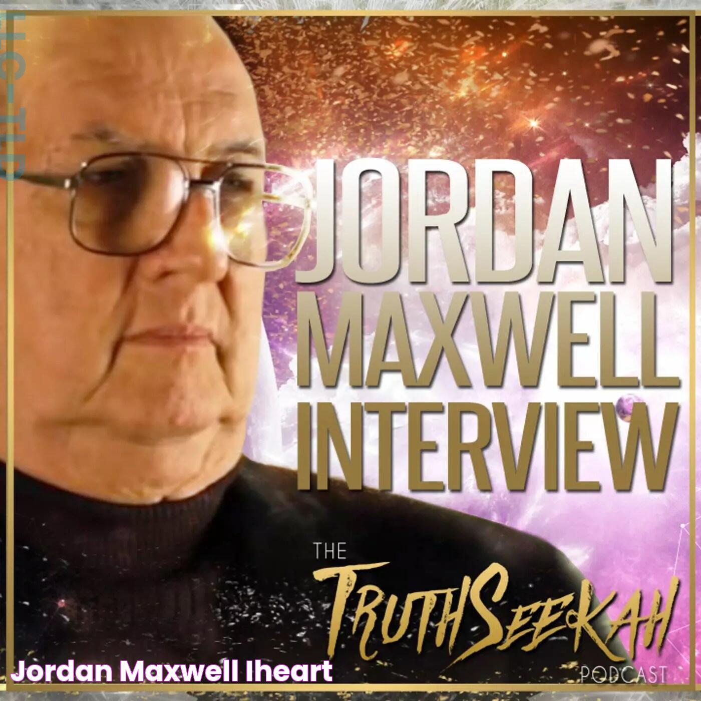 Jordan Maxwell iHeart