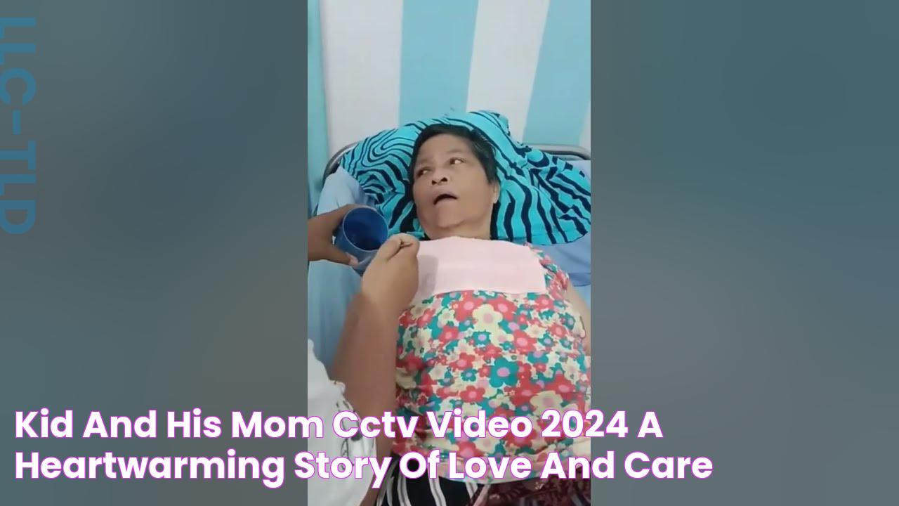 Kid And His Mom CCTV Video 2024 A Heartwarming Story Of Love And Care