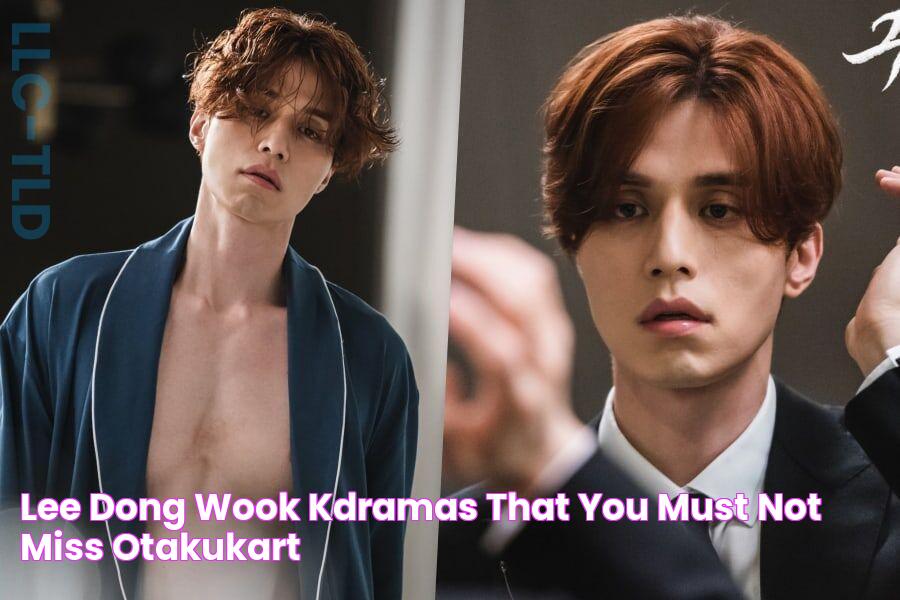 Lee Dong Wook KDramas That You Must Not Miss! OtakuKart