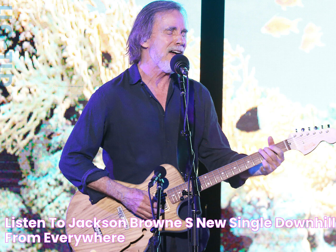 Listen to Jackson Browne's new single, Downhill From Everywhere