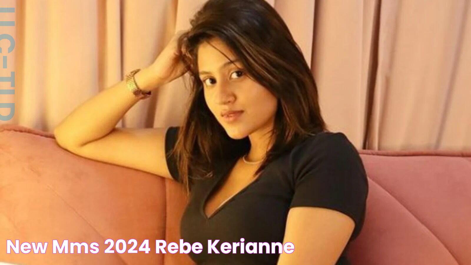 New Mms 2024 Rebe Kerianne