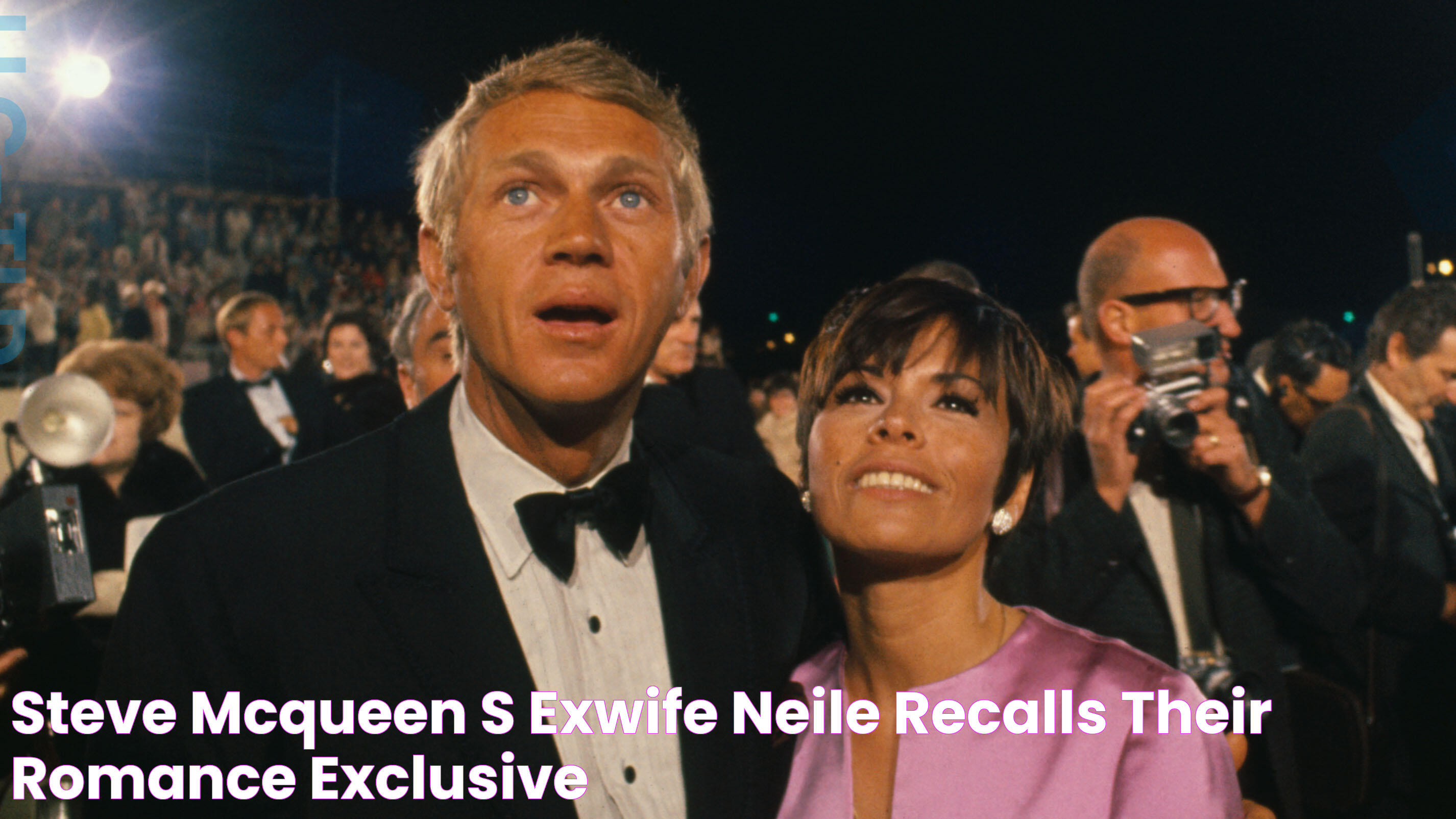 Steve McQueen’s ExWife Neile Recalls Their Romance (Exclusive