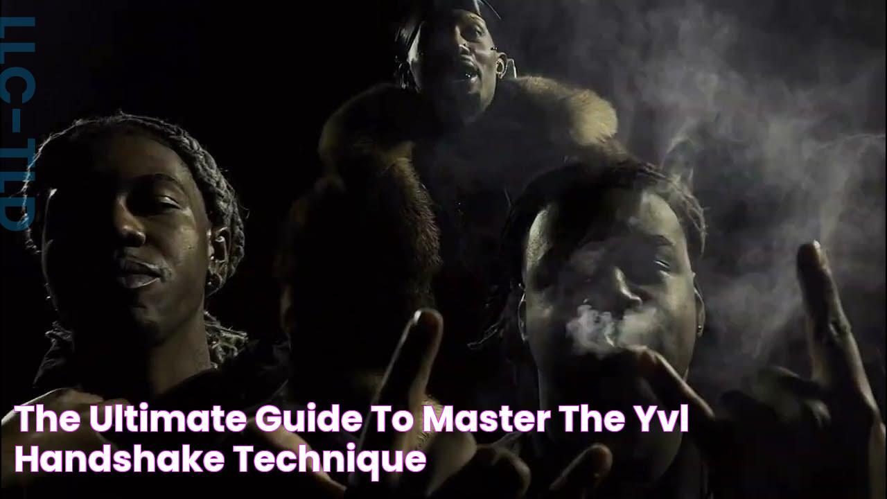 The Ultimate Guide To Master The Yvl Handshake Technique