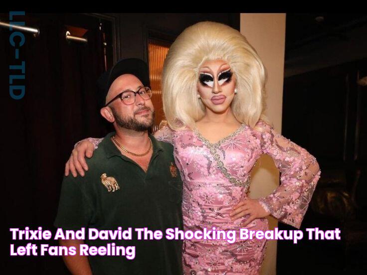 Latest Breakup News: Trixie And David Split