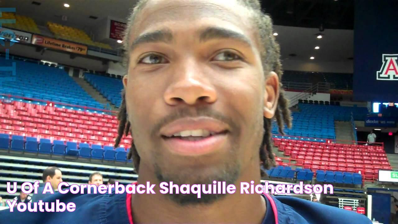 U of A Cornerback Shaquille Richardson YouTube