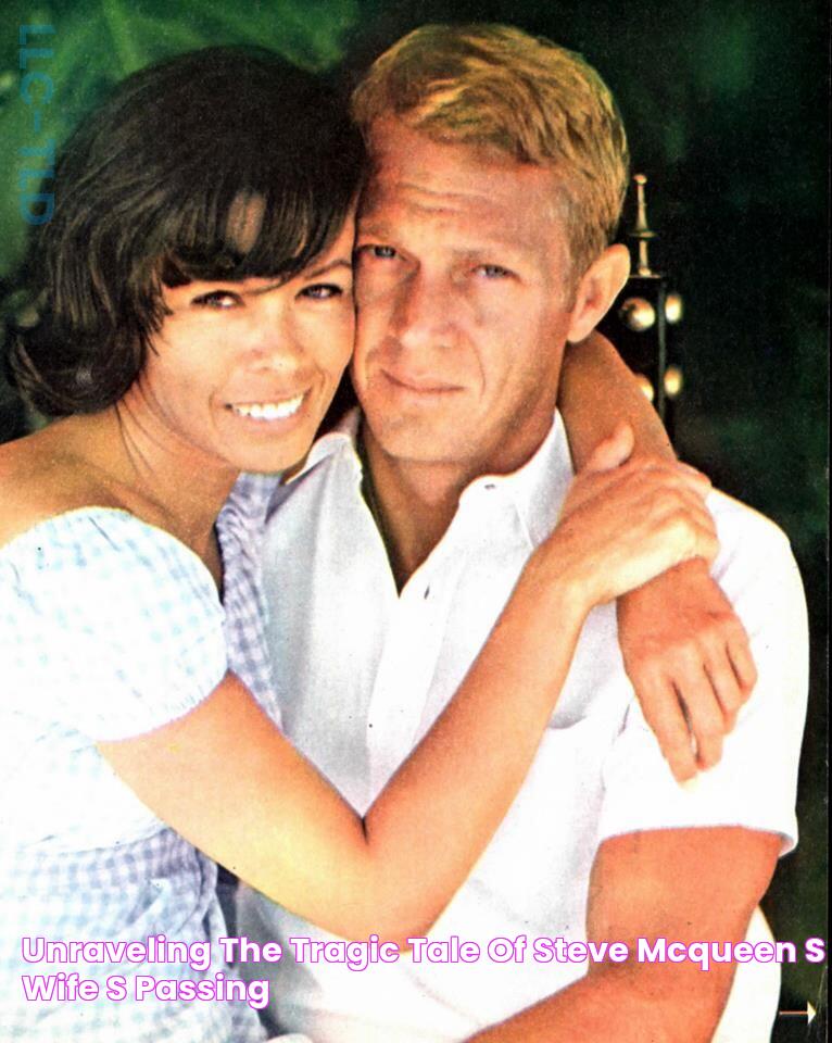 Tragic Loss: Steve McQueen's Wife Passes Away