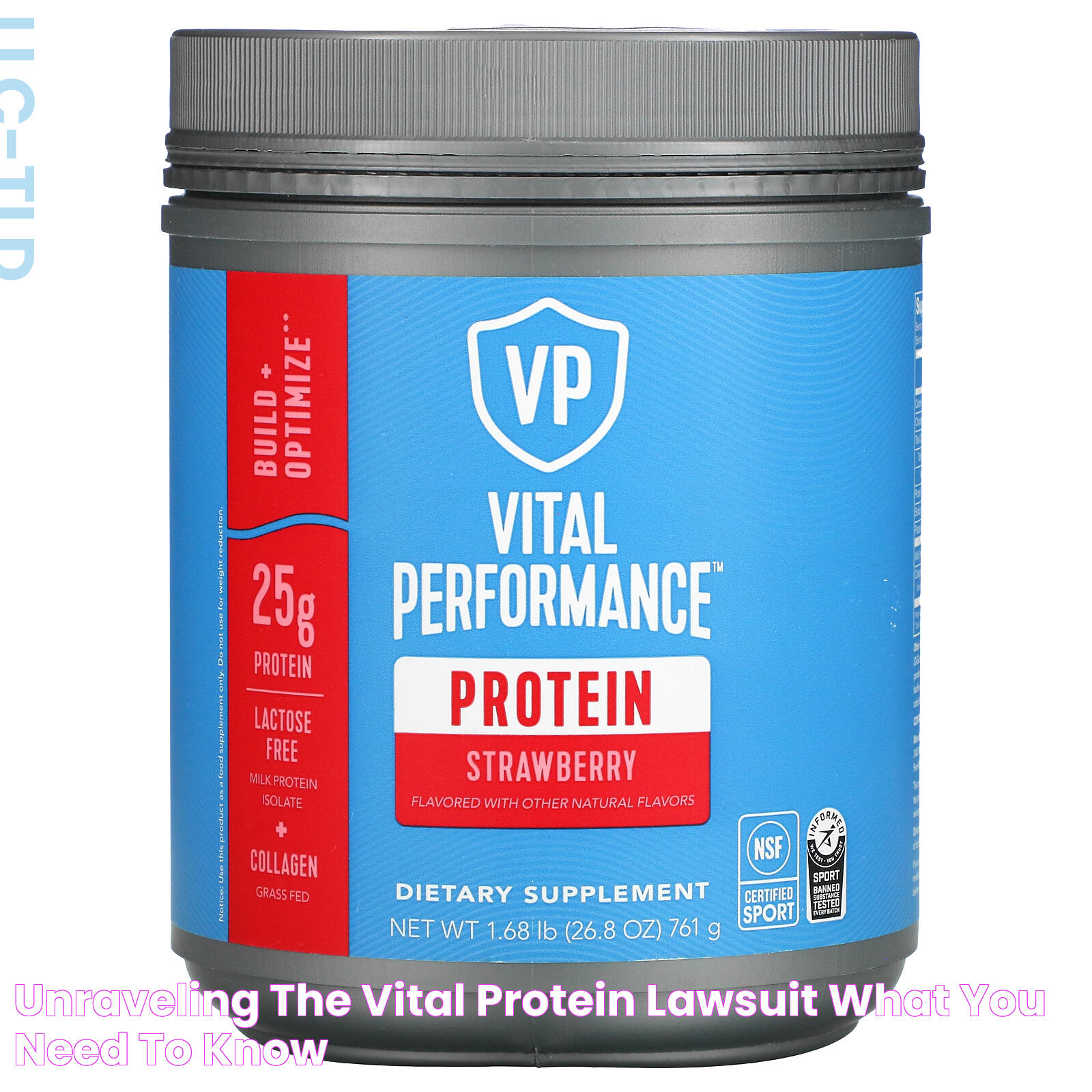 Vital Proteins Lawsuit: Consumers Seek Justice For Misleading Claims