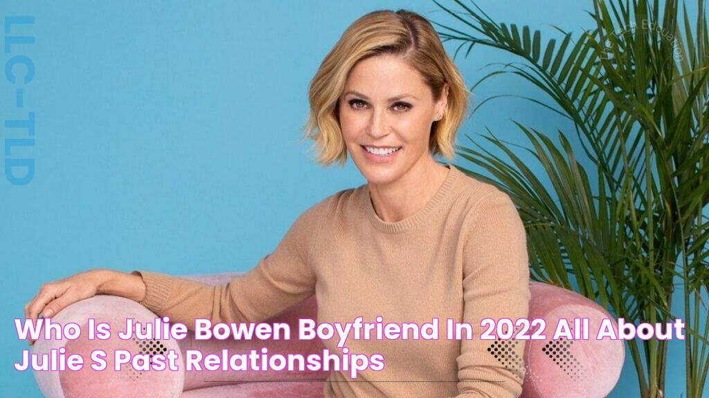 Who Is Julie Bowen Boyfriend In 2022? All About Julie's Past Relationships!