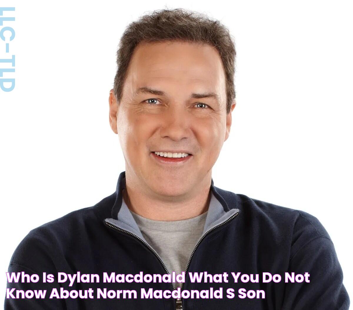 Who is Dylan Macdonald? What you do not know about Norm Macdonald's son