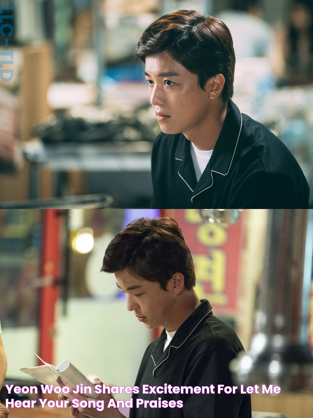 Yeon Woo Jin Shares Excitement For "Let Me Hear Your Song" And Praises