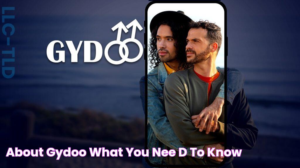 About Gydoo What You Nee­d to Know