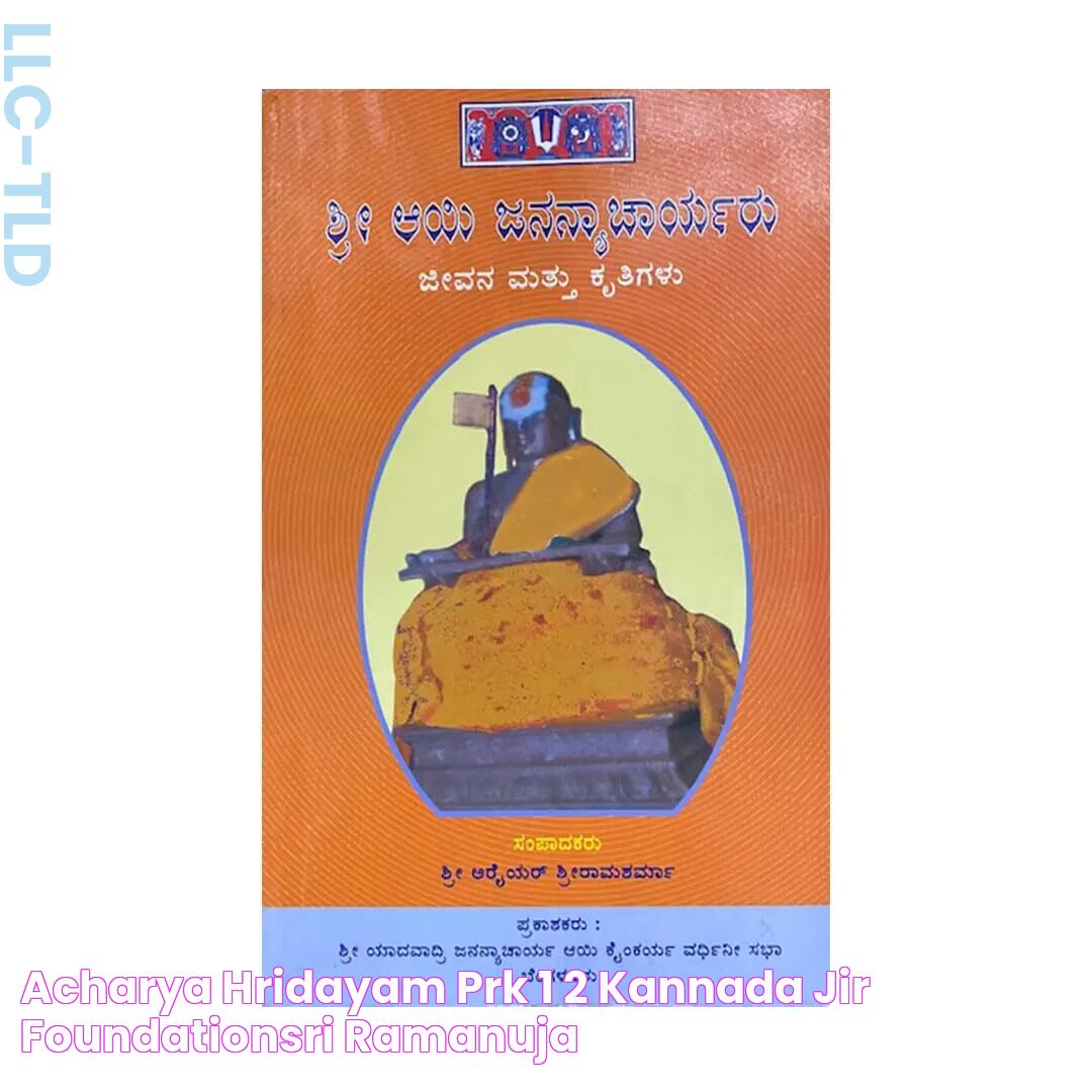 Acharya Hridayam Prk 1,2 (Kannada) JIR FoundationSri Ramanuja