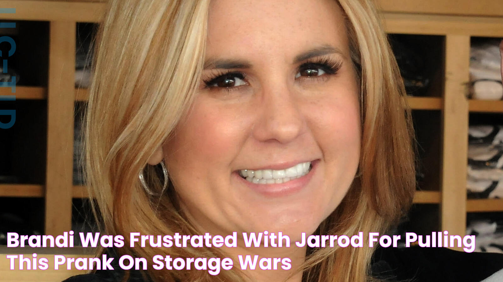 Brandi Was Frustrated With Jarrod For Pulling This Prank On Storage Wars