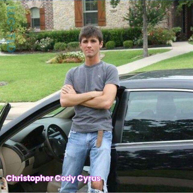 Christopher Cody Cyrus