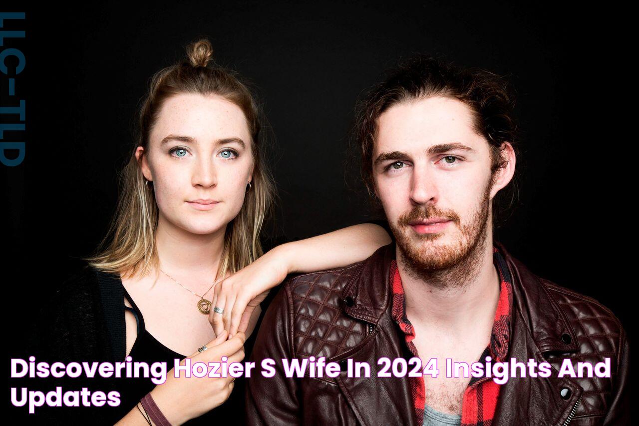 Who Is Hozier's Wife? The Truth About His Marriage